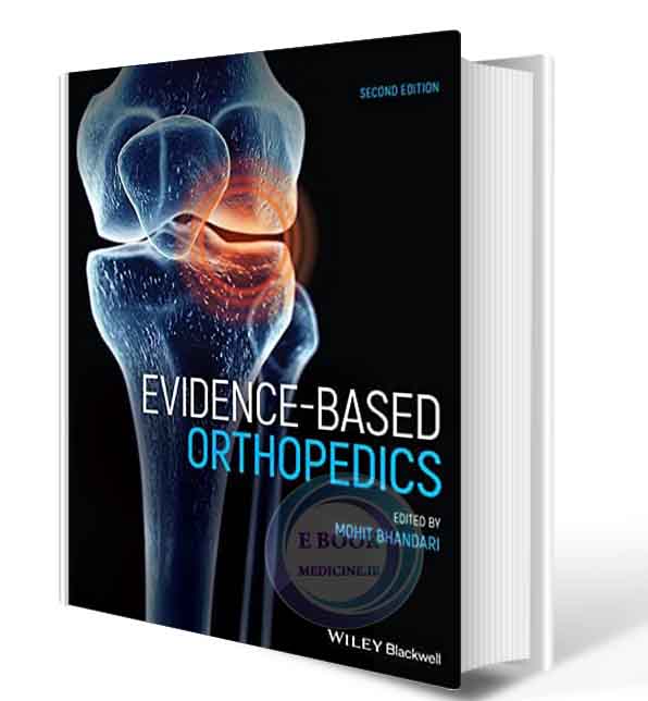 دانلود کتابEvidence-Based Orthopedics (Evidence-Based Medicine) 2nd  2021 (ORIGINAL PDF)